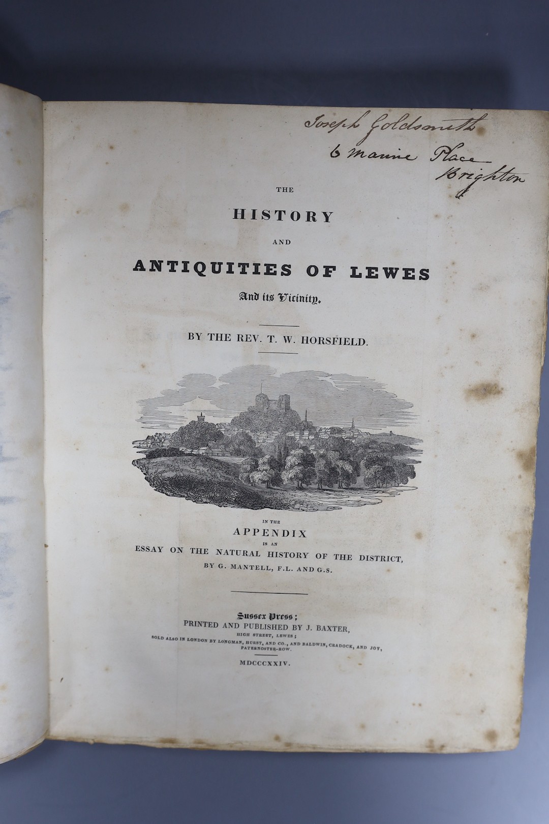 Thomas Walker Horsfield - The History and Antiquities of Lewes, 1824